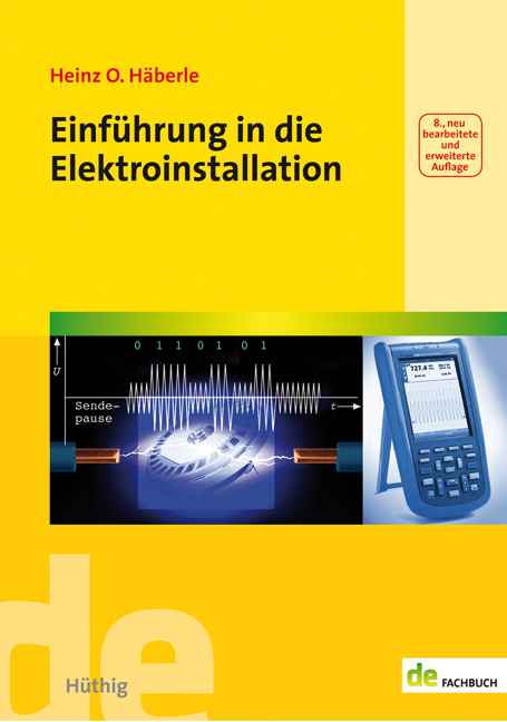 Einführung in die Elektkroinstallation - Heinz O. Häberle