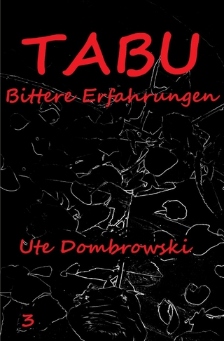 Tabu Bittere Erfahrungen - Ute Dombrowski