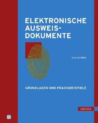 Elektronische Ausweisdokumente - Klaus Schmeh