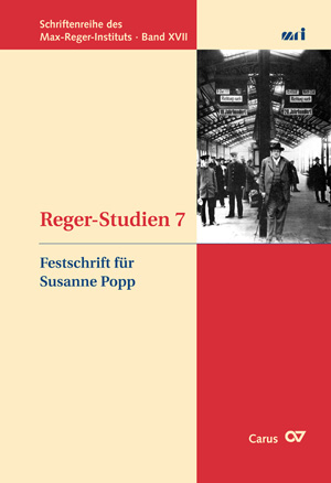 Reger-Studien 7 - Siegfried Schmalzriedt; Jürgen Schaarwächter