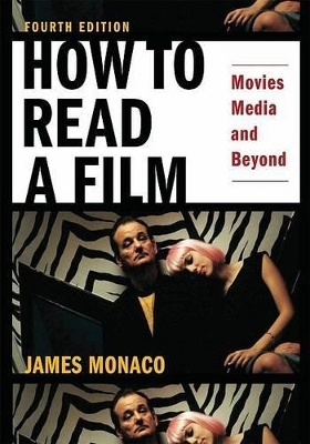 How to Read a Film - James Monaco