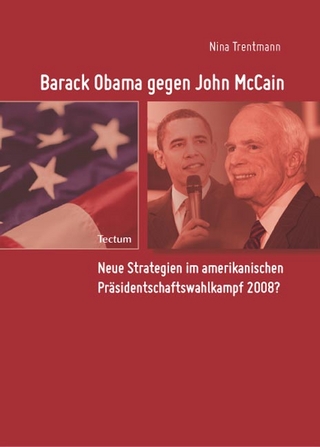 Barack Obama gegen John McCain - Nina Trentmann
