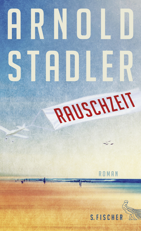 Rauschzeit - Arnold Stadler