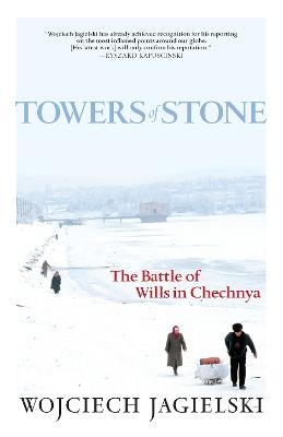 Towers of Stone - Wojciech Jagielski