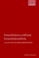 Foundations without Foundationalism: A Case for Second-Order Logic - Stewart Shapiro