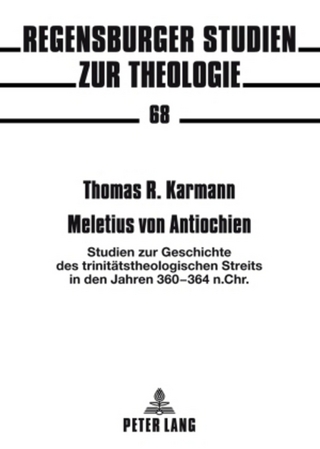 Meletius von Antiochien - Thomas Karmann