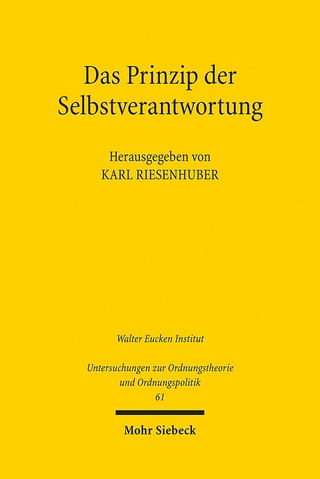 Das Prinzip der Selbstverantwortung - Karl Riesenhuber
