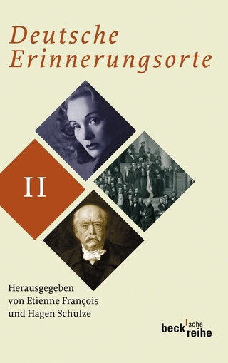 Deutsche Erinnerungsorte Bd. II - Etienne François; Hagen Schulze