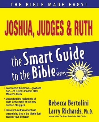 Joshua, Judges and   Ruth - Rebecca Bertolini; Larry Richards