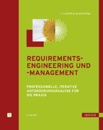 Requirements-Engineering und -Management - Chris Rupp, die die SOPHISTen