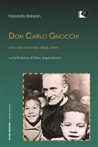 Don Carlo Gnocchi - Edoardo Bressan