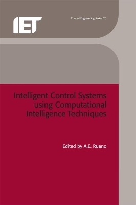 Intelligent Control Systems using Computational Intelligence Techniques - 