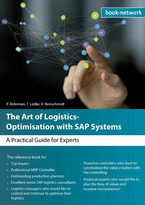 The Art of Logistics Optimisation with SAP Systems -  Peter F. Alderman