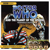 "Doctor Who" and the Planet of the Spiders - Terrance Dicks