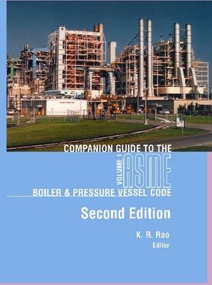 Companion Guide to the Boiler and Pressure Vessel Code v. 1