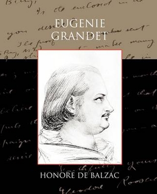 Eugenie Grandet - Honore De Balzac