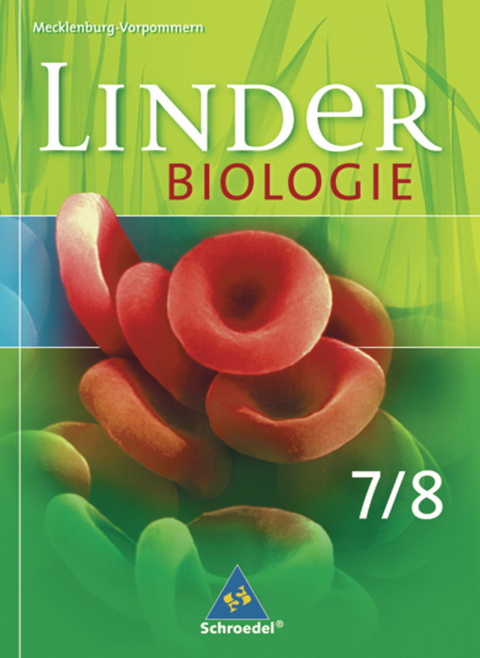 LINDER Biologie SI - Ausgabe für Mecklenburg-Vorpommern - 