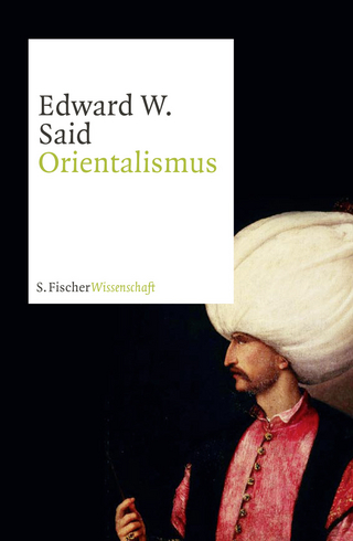 Orientalismus - Edward W. Said