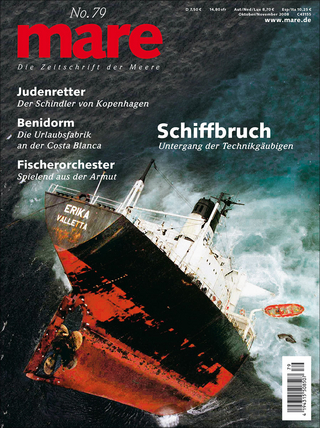 mare - die Zeitschrift der Meere / No. 79 / Schiffbruch - Nikolaus Gelpke