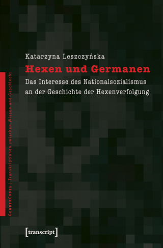 Hexen und Germanen - Katarzyna Leszczynska