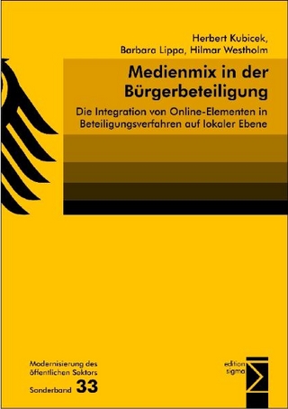 Medienmix in der Bürgerbeteiligung - Herbert Kubicek; Barbara Lippa; Hilmar Westholm