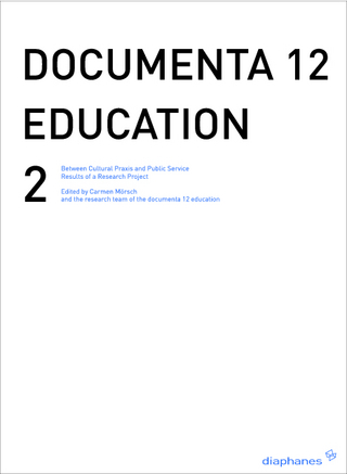 documenta 12 education II - Carmen Mörsch
