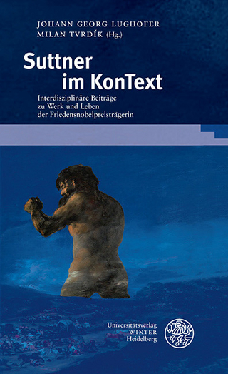 Suttner im KonText - Johann Georg Lughofer; Milan Tvrdík