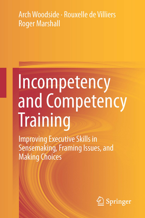 Incompetency and Competency Training - Arch Woodside, Rouxelle de Villiers, Roger Marshall