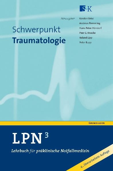 LPN - Lehrbuch für präklinische Notfallmedizin in 6 Bänden - 
