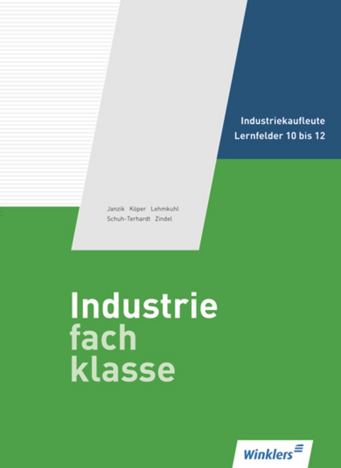 Industriefachklasse - Nikolaus Janzik, Ralf Köper, Markus Lehmkuhl, Felizitas Schuh-Terhardt, Manfred Zindel