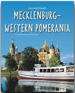 Journey through Mecklenburg-Western Pomerania - Reise durch Mecklenburg-Vorpommern - Ernst-Otto Luthardt; Tina und Horst Herzig