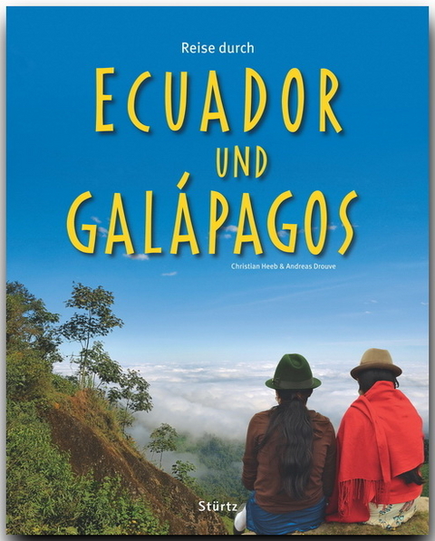 Reise durch Ecuador und Galapagos - Andreas Drouve