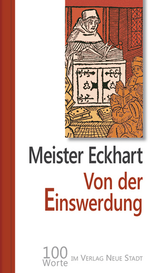 Von der Einswerdung - Meister Eckhart; Gudrun Griesmayr