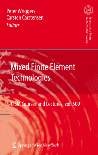 Mixed Finite Element Technologies - Peter Wriggers; Carsten Carstensen