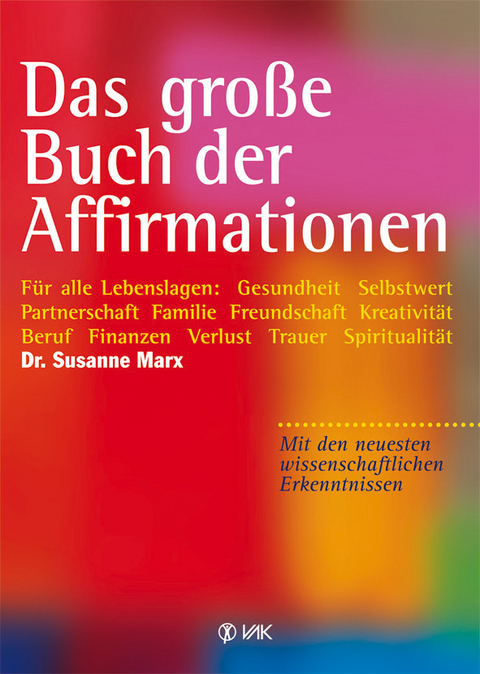 Das große Buch der Affirmationen - Susanne Marx
