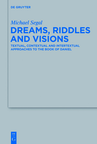 Dreams, Riddles, and Visions - Michael Segal
