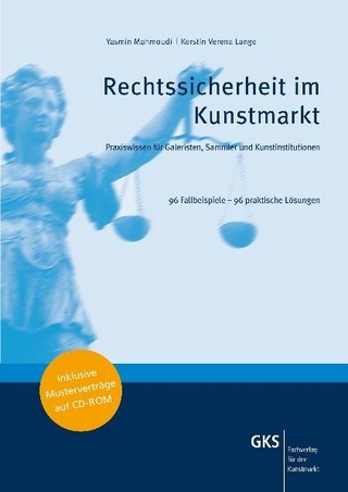Rechtssicherheit im Kunstmarkt - Kerstin V Lange; Ingo Maas