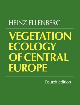 Vegetation Ecology of Central Europe - Heinz H. Ellenberg
