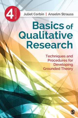 Basics of Qualitative Research - Juliet Corbin; Anselm Strauss