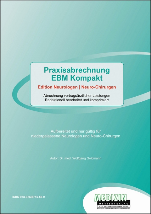 Praxisabrechnung EBM Kompakt - Wolfgang Dr. med. Goldmann