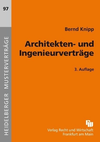 Architekten- und Ingenieurverträge - Bernd Knipp