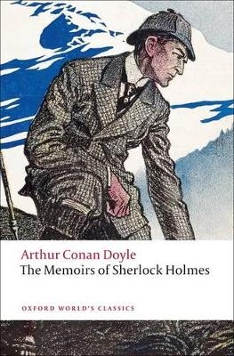 The Memoirs of Sherlock Holmes - Sir Arthur Conan Doyle; Christopher Roden