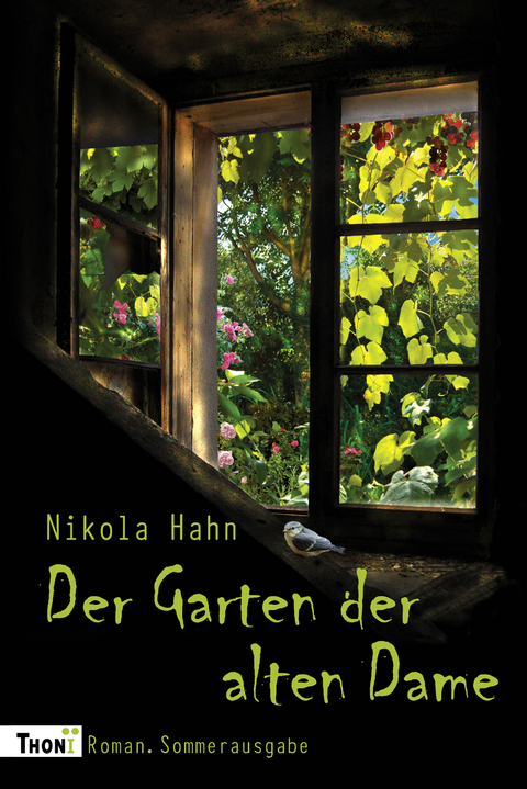 Der Garten der alten Dame - Nikola Hahn