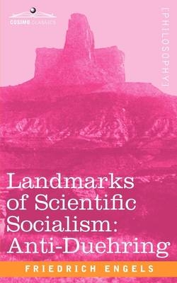 Landmarks of Scientific Socialism - Friedrich Engels