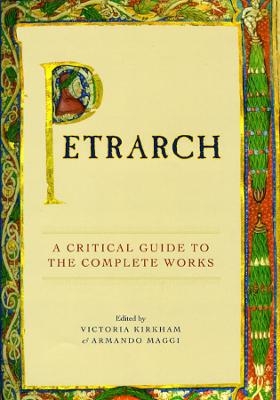 Petrarch - Victoria Kirkham; Armando Maggi