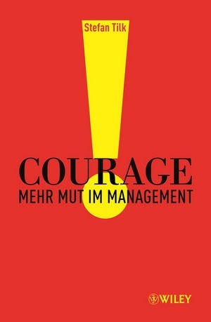 Courage - Stefan Tilk