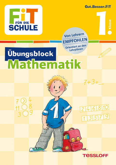 FiT FÜR DIE SCHULE: Übungsblock Mathematik 1. Klasse - Werner Zenker