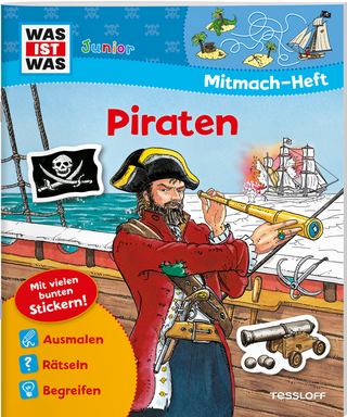 WAS IST WAS Junior Mitmach-Heft Piraten - Tatjana Marti; Elisabeth Kiefmann