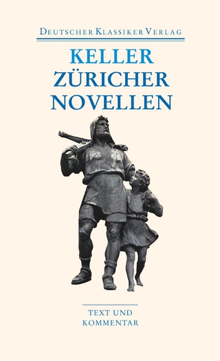 Züricher Novellen - Gottfried Keller; Thomas Böning