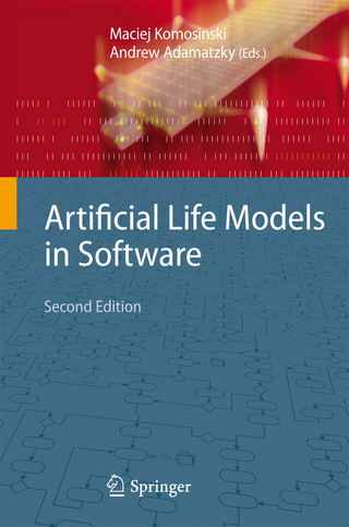 Artificial Life Models in Software - Maciej Komosinski; Andrew Adamatzky